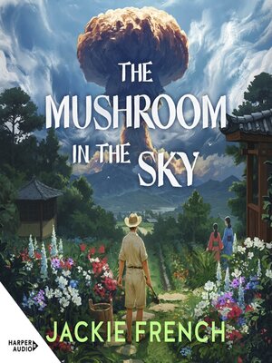 cover image of The Mushroom in the Sky